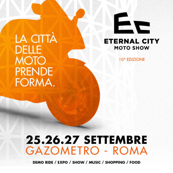 Eternal City Moto Show, tre giorni di moto a Roma